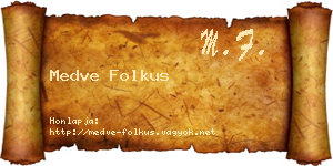 Medve Folkus névjegykártya